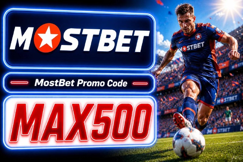 MostBet Promo Code 2026